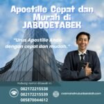 Apostille cepat dan murah di jabodetabek