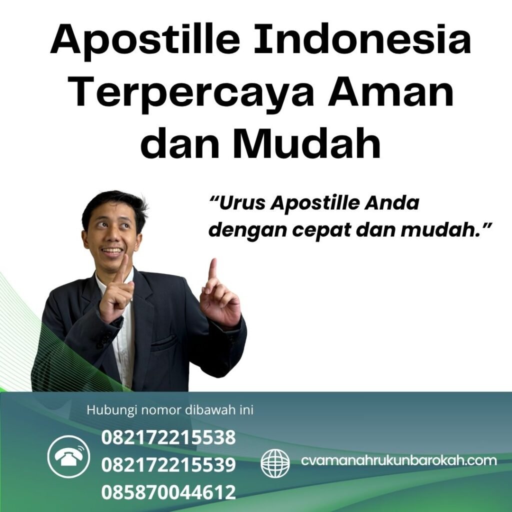 Apostille indonesia terpercaya aman dan mudah