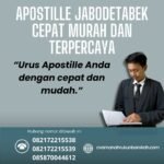 Apostille jabodetabek cepat murah dan terpercaya