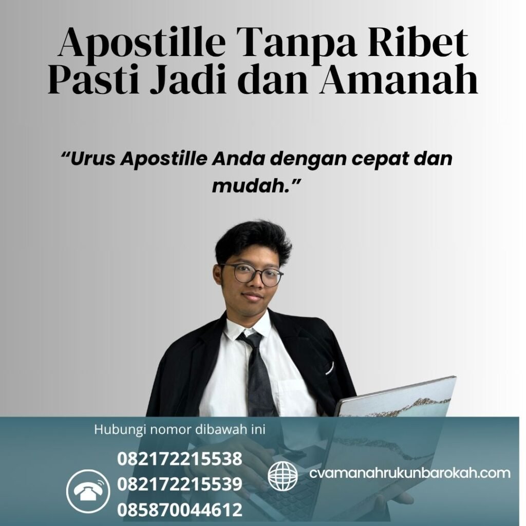 Apostille tanpa ribet pasti jadi dan amanah