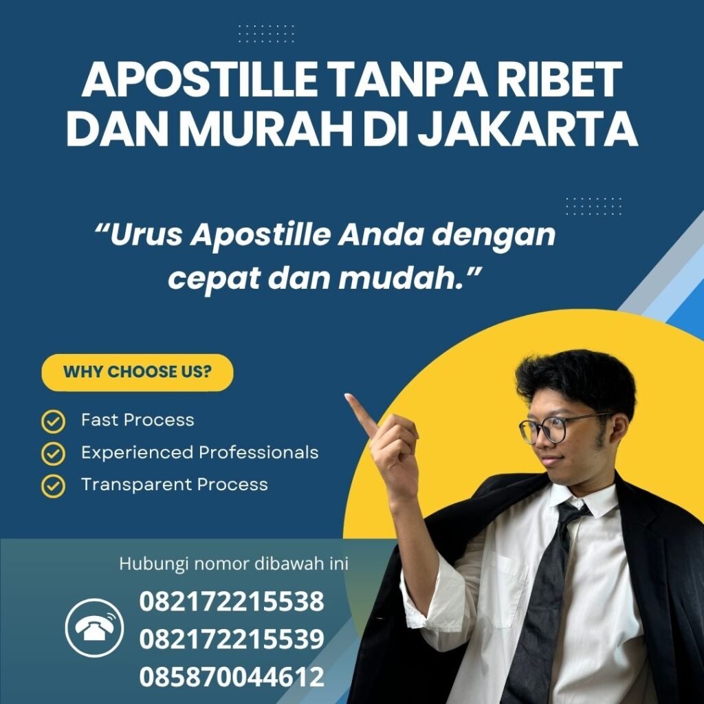 Apostille tanpa ribet dan murah di jakarta