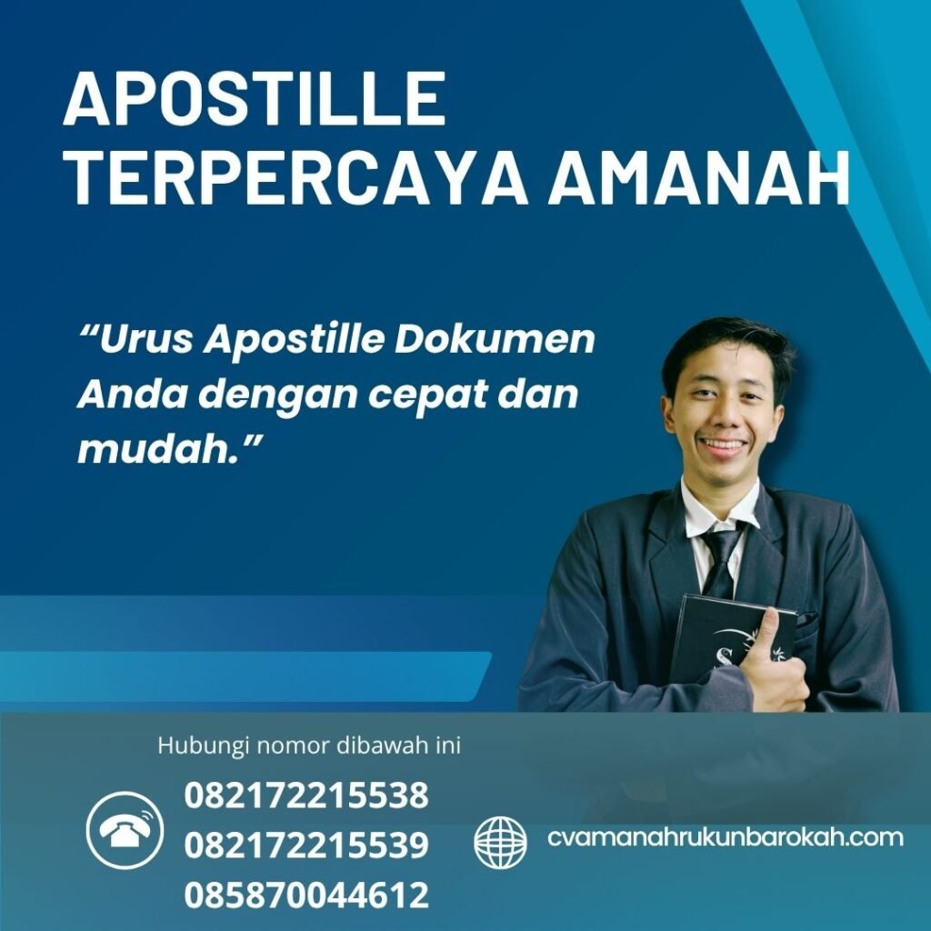 Apostille Terpercaya Amanah Apostille terpercaya amanah