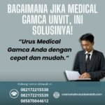 Bagaimana jika medical gamca unvit, ini solusinya!
