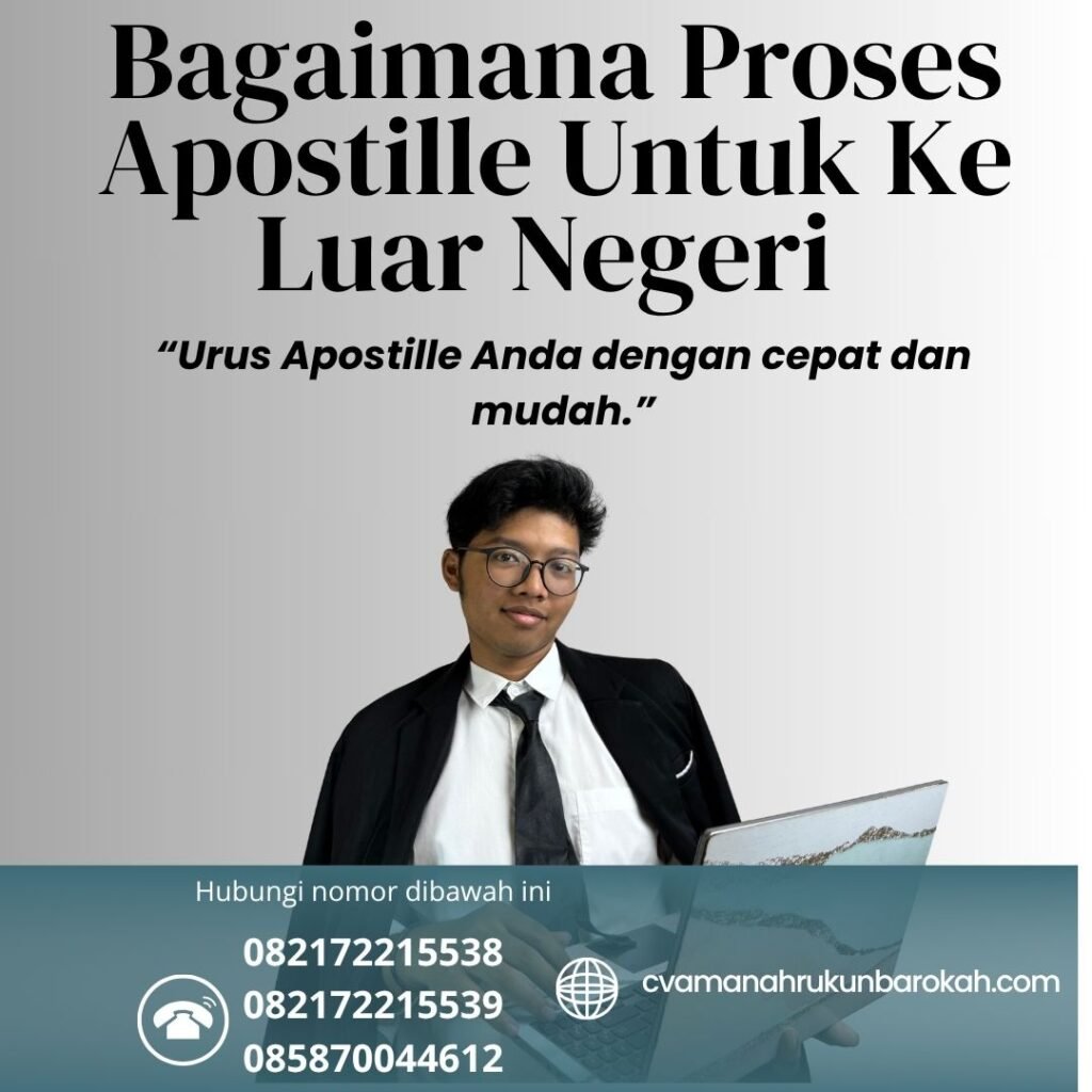 Bagaimana proses apostille untuk ke luar negeri