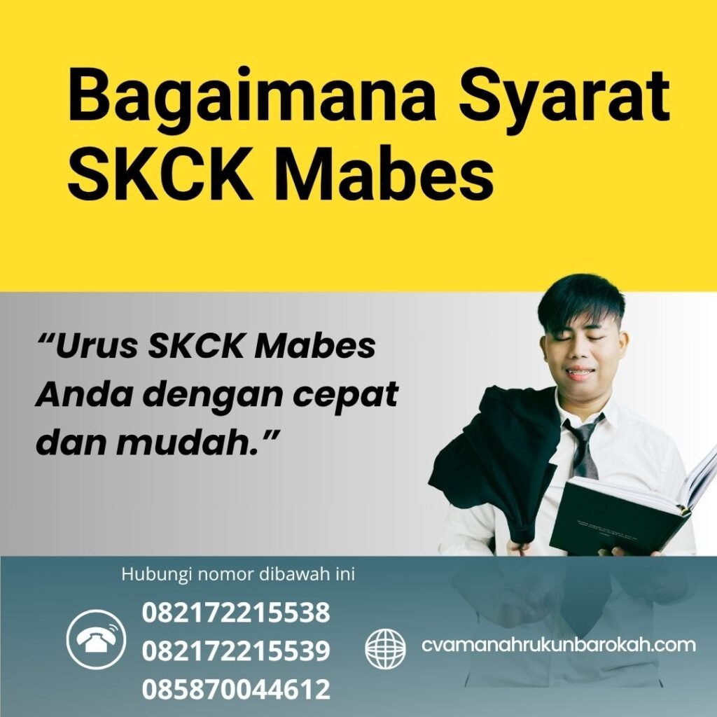 Bagaimana Syarat SKCK Mabes Bagaimana syarat skck mabes