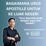 Bagaimana urus apostille untuk ke luar negeri