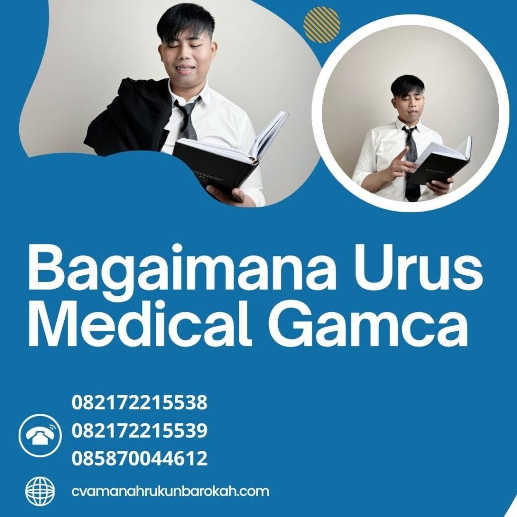 Bagaimana Urus Medical Gamca Bagaimana urus medical gamca