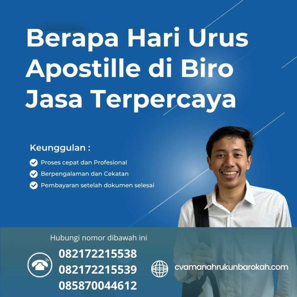 Berapa hari urus apostille di biro jasa terpercaya