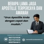 Berapa lama jasa apostille terpercaya dan amanah