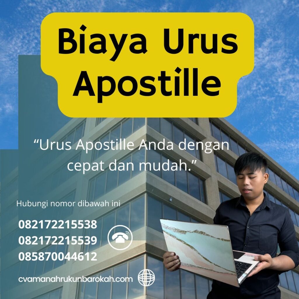 Biaya Urus Apostille Biaya urus apostille