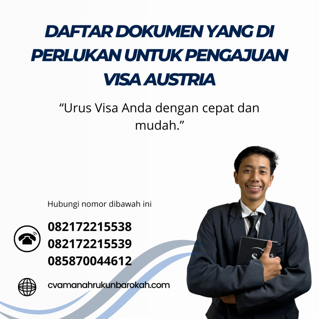 Daftar Dokumen yang Di perlukan untuk Pengajuan Visa Austria Daftar dokumen yang di perlukan untuk pengajuan visa austria