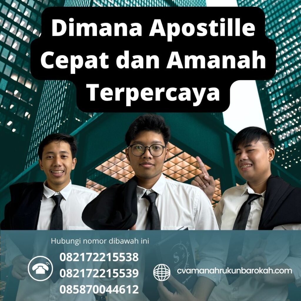 Dimana apostille cepat dan amanah terpercaya