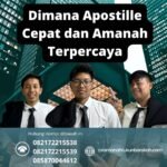 Dimana apostille cepat dan amanah terpercaya