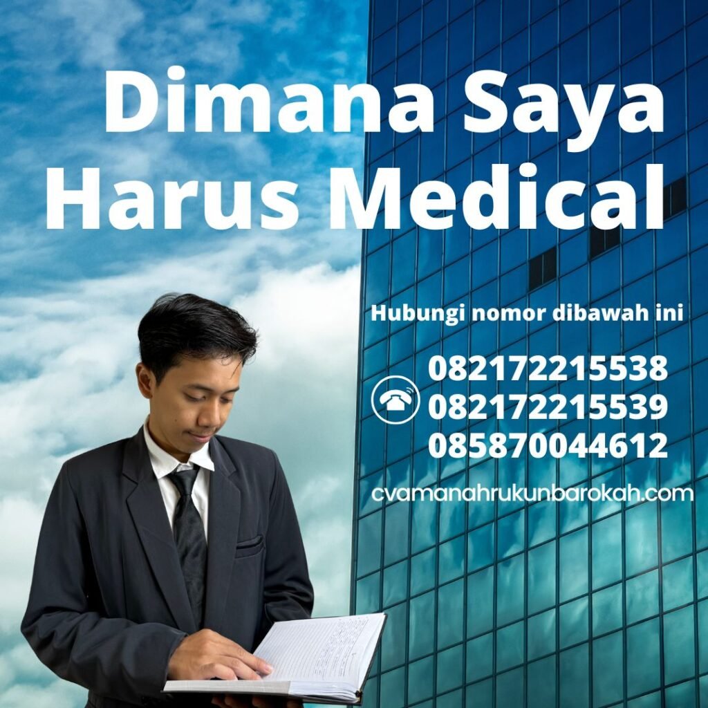 Dimana Saya Harus Medical Dimana saya harus medical