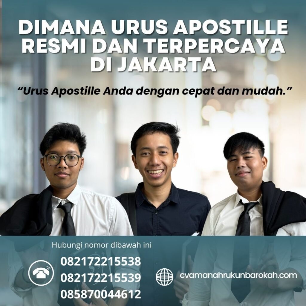 Dimana urus apostille resmi dan terpercaya di jakarta