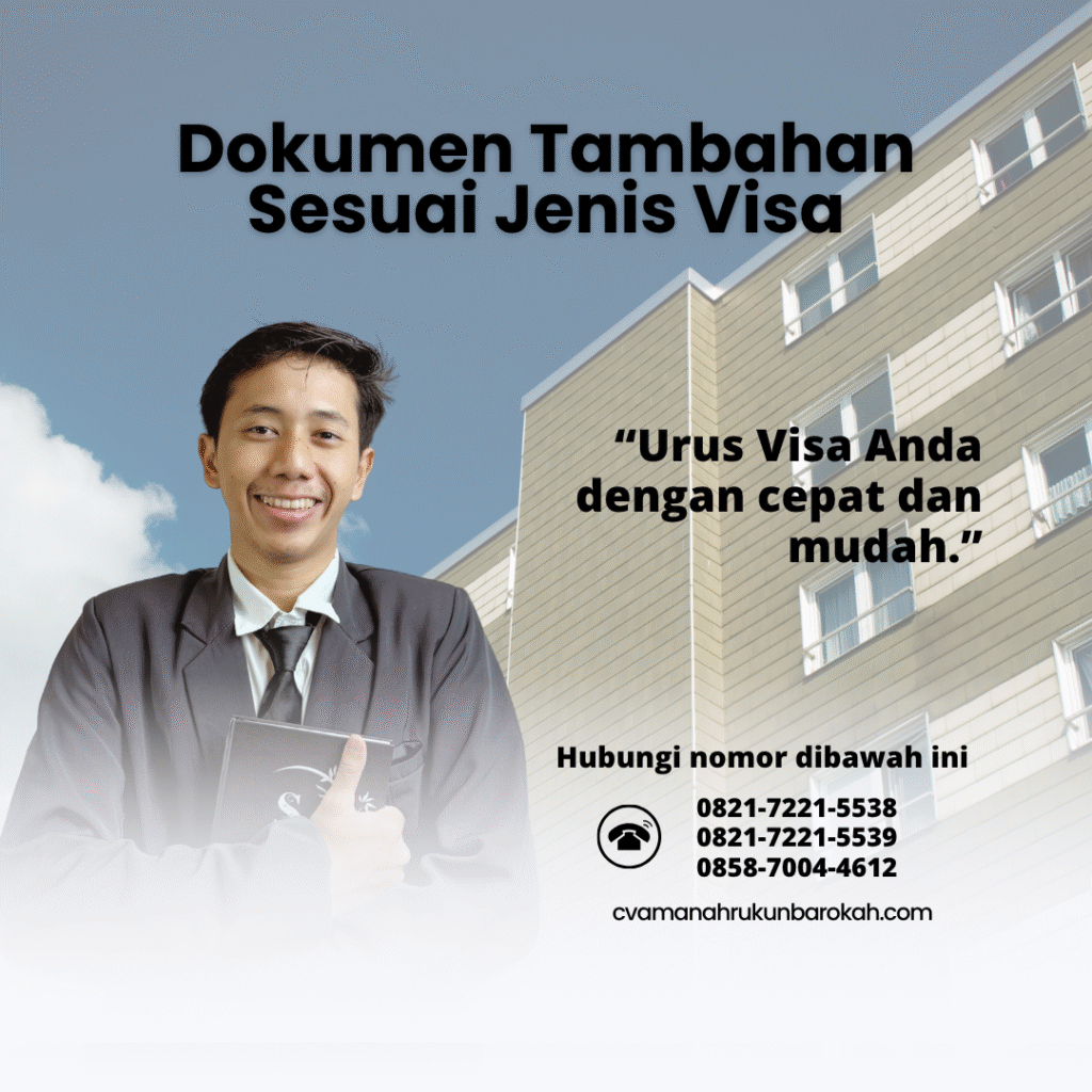 Dokumen tambahan sesuai jenis visa