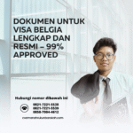 Dokumen untuk visa belgia lengkap dan resmi – 99% approved