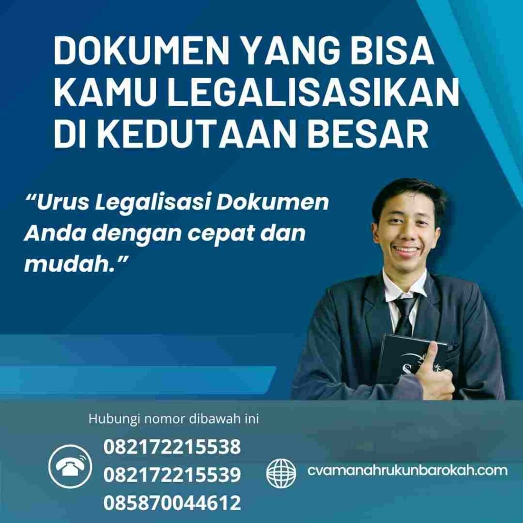 Dokumen yang bisa kamu Legalisasikan di Kedutaan Besar Dokumen yang bisa kamu legalisasikan di kedutaan besar