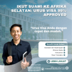 Ikut suami ke afrika selatan urus visa 99% approved