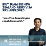 Ikut suami ke new zealand urus visa 99% approved