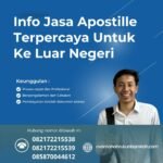 Info jasa apostille terpercaya untuk ke luar negeri