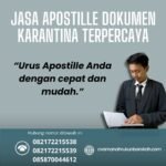 Jasa apostille dokumen karantina terpercaya