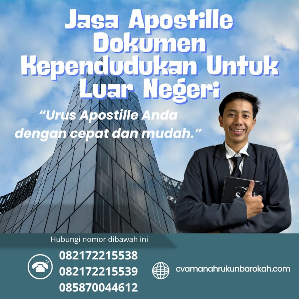 Jasa apostille dokumen kependudukan untuk luar negeri