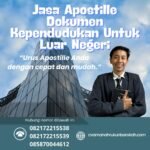 Jasa apostille dokumen kependudukan untuk luar negeri