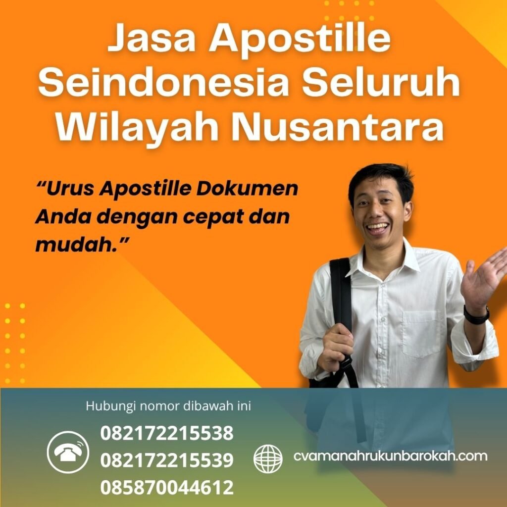 Jasa apostille seindonesia seluruh wilayah nusantara