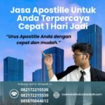 Jasa apostille untuk anda terpercaya cepat 1 hari jadi