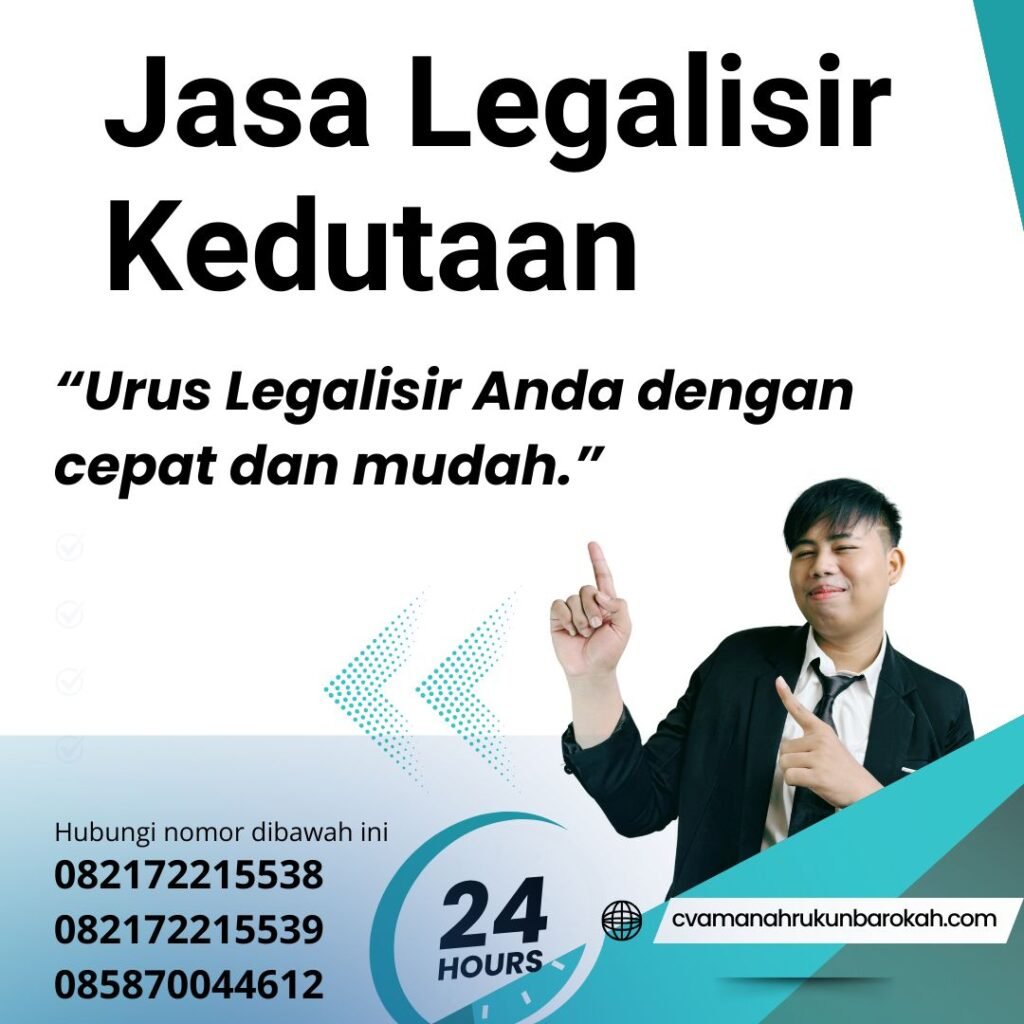 Jasa Legalisir Kedutaan Jasa legalisir kedutaan