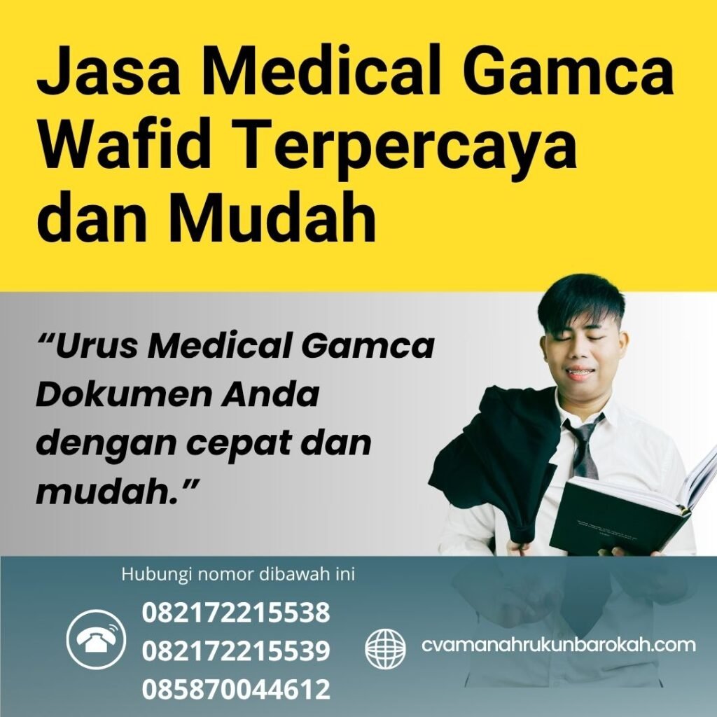 Jasa medical gamca wafid terpercaya dan mudah