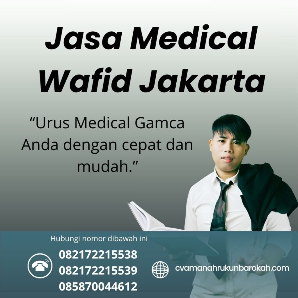 Jasa Medical Wafid Jakarta Jasa medical wafid jakarta