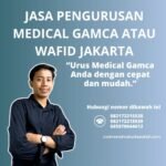 Jasa pengurusan medical gamca atau wafid jakarta