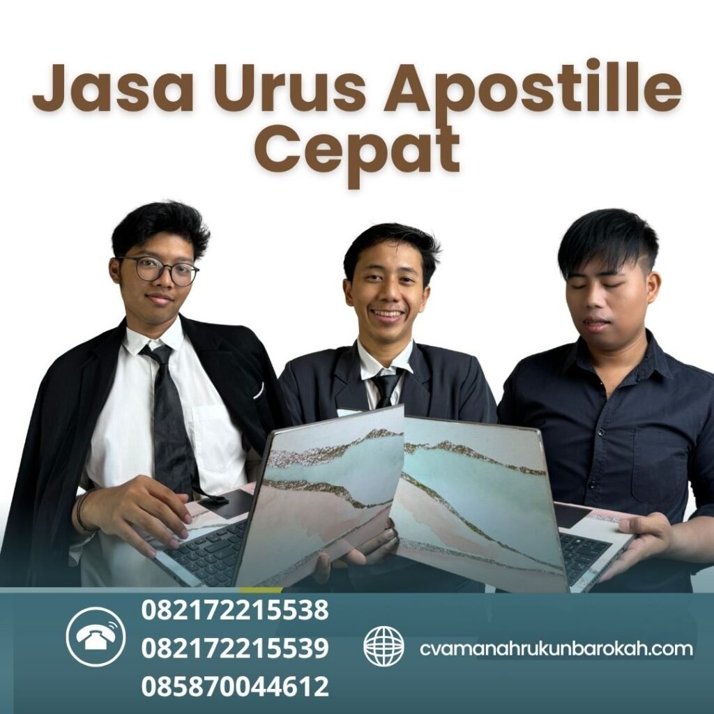 Jasa Urus Apostille Cepat Jasa urus apostille cepat