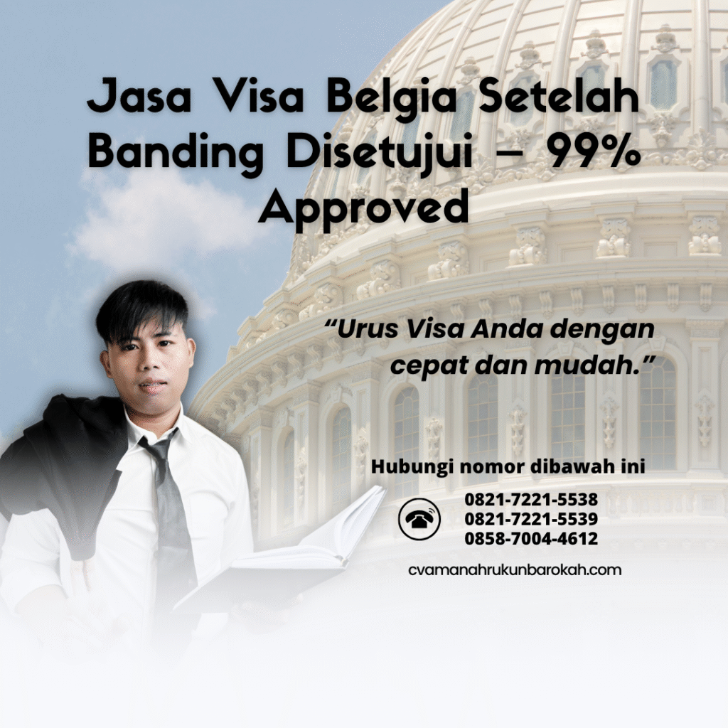 Jasa visa belgia setelah banding disetujui – 99% approved