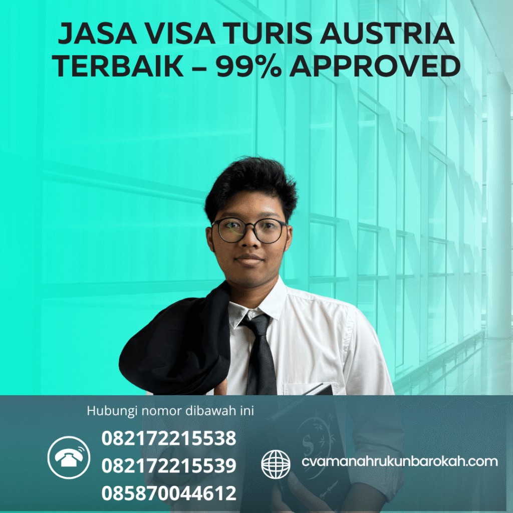 Jasa visa turis austria terbaik – 99% approved