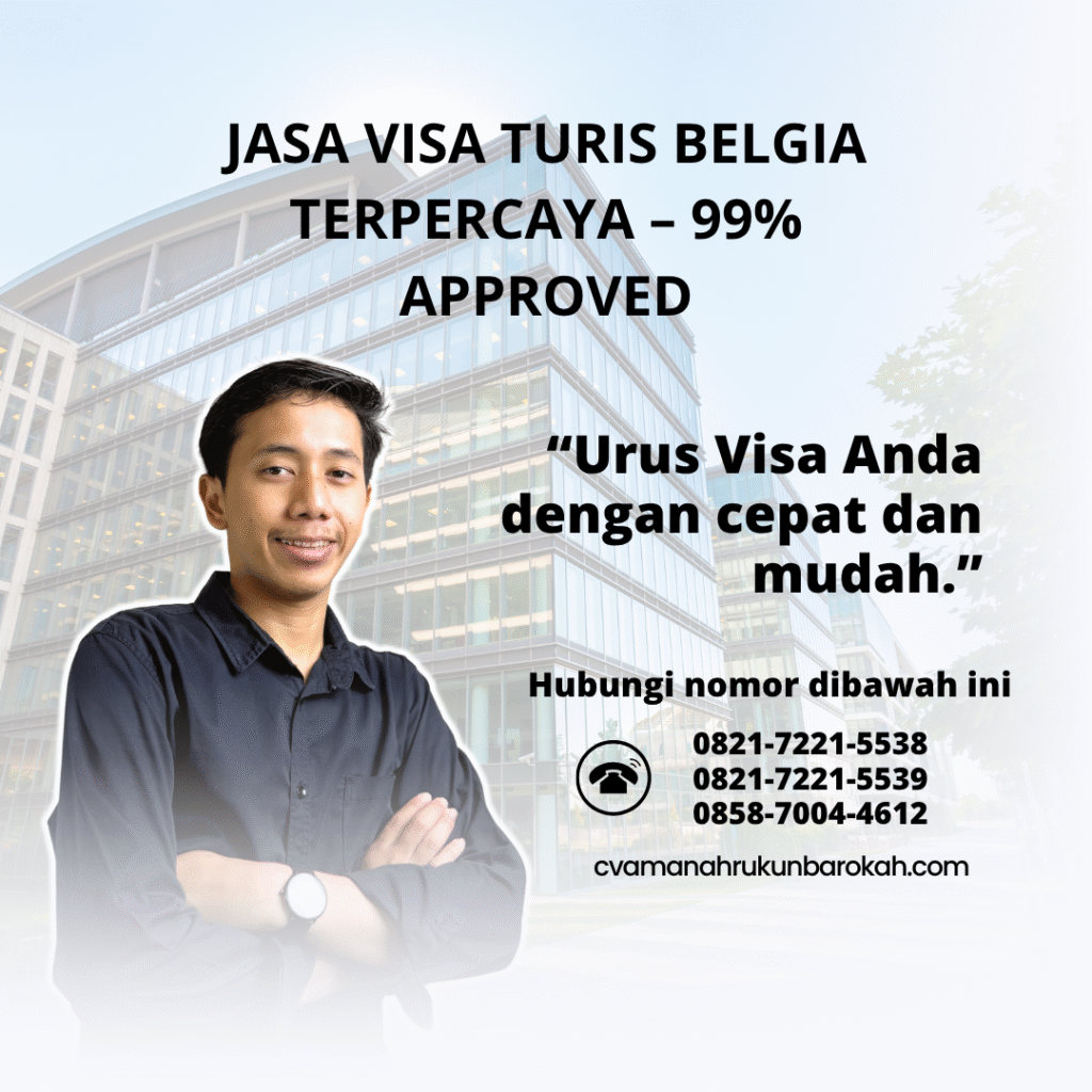 Jasa visa turis belgia terpercaya – 99% approved