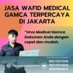 Jasa wafid medical gamca terpercaya di jakarta