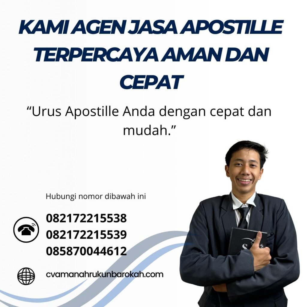 Kami agen jasa apostille terpercaya aman dan cepat