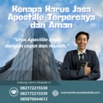 Kenapa harus jasa apostille terpercaya dan aman