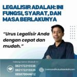 Legalisir adalah ini fungsi, syarat, dan masa berlakunya