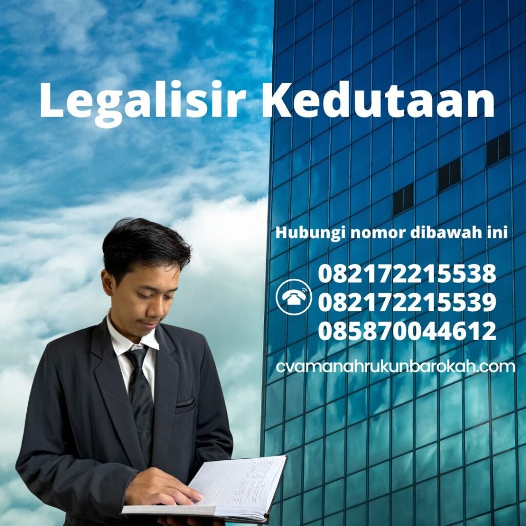 Legalisir Kedutaan Legalisir kedutaan