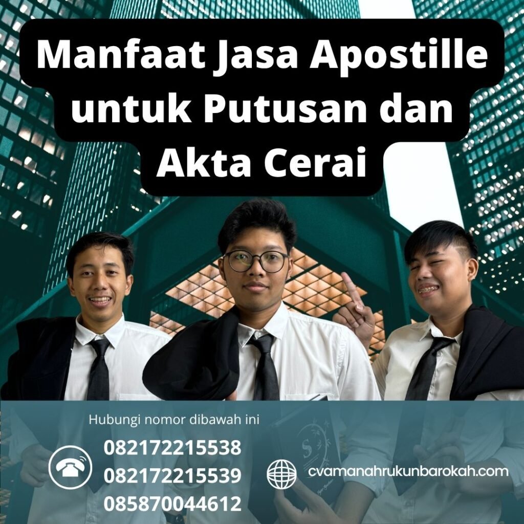 Manfaat jasa apostille untuk putusan dan akta cerai (1)