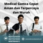 Medical gamca cepat aman dan terpercaya dan murah