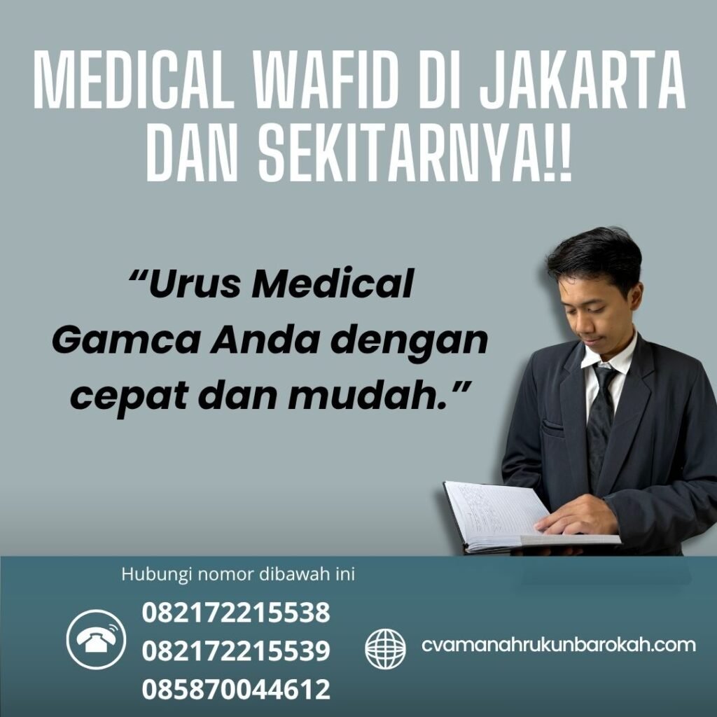 Medical wafid di jakarta dan sekitarnya!!
