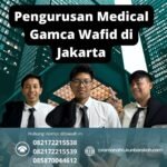 Pengurusan medical gamca wafid di jakarta