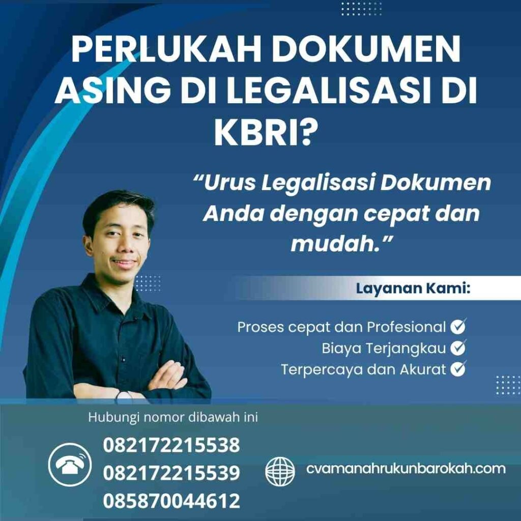 Perlukah dokumen asing di legalisasi di kbri
