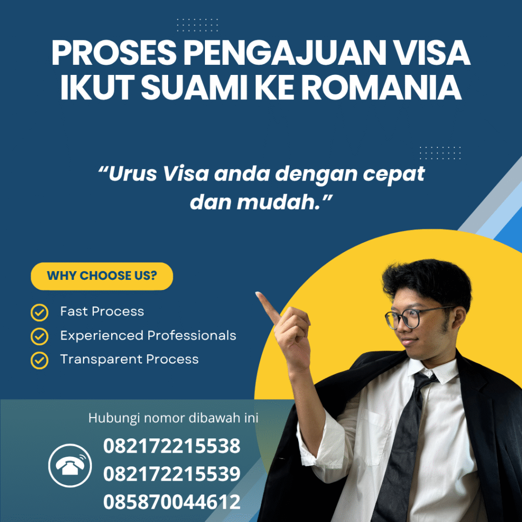 Proses Pengajuan Visa Ikut Suami ke Romania Proses pengajuan visa ikut suami ke romania