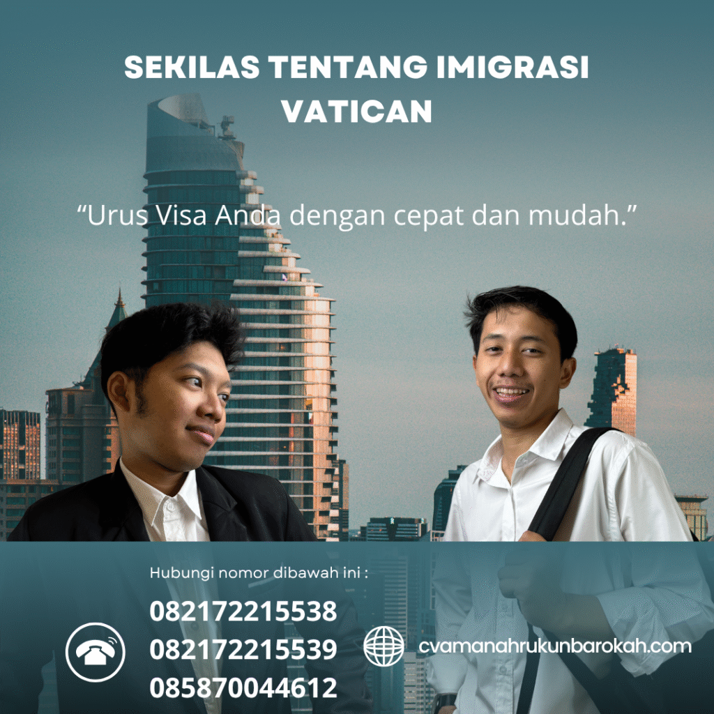 Sekilas Tentang Imigrasi Vatican Sekilas tentang imigrasi vatican